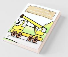 Colour My Cranes Cement Mixers & Tractors!