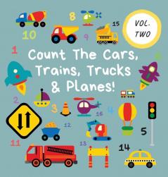 Count The Cars Trains Trucks & Planes!