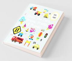 Count The Cars Trains Trucks & Planes!