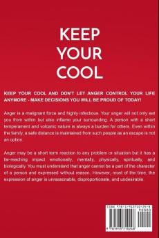 Anger Management: KEEP YOUR COOL - Secrets to Staying Calm and Collected in Difficult Challenging and Triggering Situations