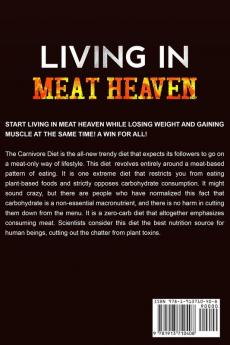 Carnivore Cookbook: LIVING IN MEAT HEAVEN - The Ultimate Meat-Lover's Playbook for Air Frying Meal Prep Keto Intermittent Fasting and Low Carb Meals Packed With Meat