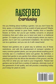 Raised Bed Gardening: Timeless Gardening Tips For Growing Healthy Plants: Horticulture & Permaculture