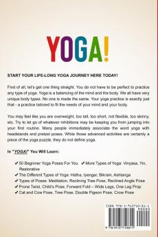 Yoga Poses For Beginners: YOGA! - 50 Beginner Yoga Poses To Start Your Journey