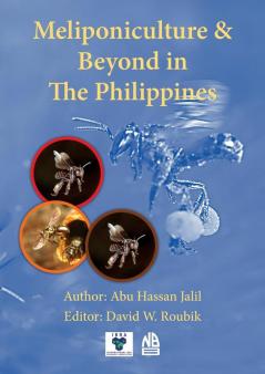 Meliponiculture &  Beyond in  The Philippines