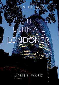 The Ultimate Londoner