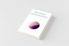 Beyond Persuasion