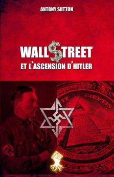 Wall Street et l'ascension d'Hitler