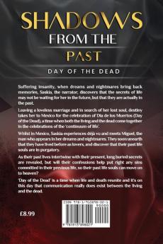 Shadows From The Past: Day of the Dead