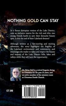 Nothing Gold Can Stay: The End of Eden?