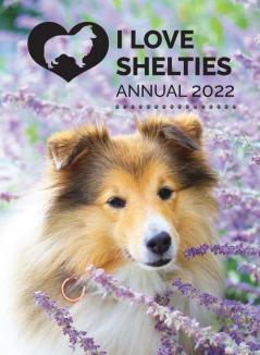 I Love Shelties Annual 2022