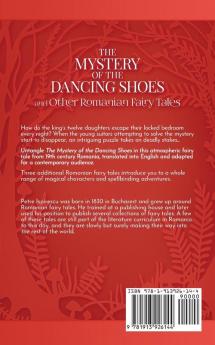 The Mystery of the Dancing Shoes and Other Romanian Fairy Tales