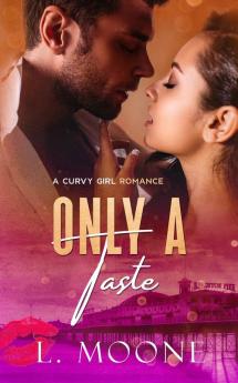 Only a Taste: 3 (Chance Encounters)