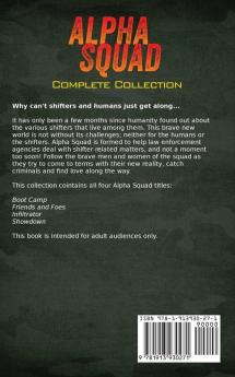 Alpha Squad: The Complete Collection: 2 (Lorelei Moone Collections)