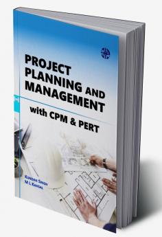 Project Planning and Management with CPM & PERT