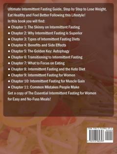 The Essential Intermittent Fasting for Women: Ultimate Intermittent Fasting Guide Step by Step to Lose Weight Eat Healthy and Feel Better Following this Lifestyle