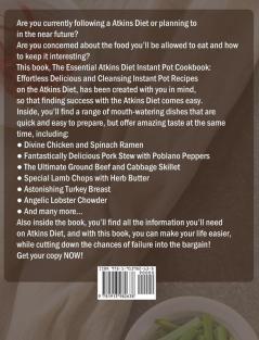 The Essential Atkins Diet Instant Pot Cookbook: Effortless Delicious and Cleansing Instant Pot Recipes on the Atkins Diet