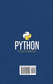 Python Programming: The Easiest Python Crash to Learn the Main Applications as Web Development Data Analysis Data Science and Machine Learning: 1 (Computer Science)