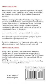 101 Tips For Helping With Your Child's Learning: Proven Strategies for Accelerated Learning and Raising Smart Children Using Positive Parenting Skills