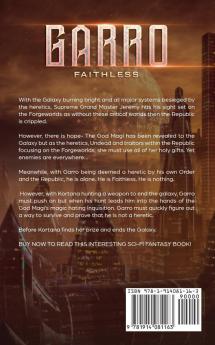 Faithless: 5 (The Garro)