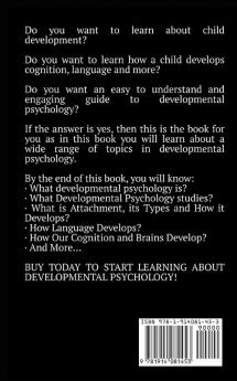 Developmental Psychology: A Guide to Developmental and Child Psychology: 25 (Introductory)