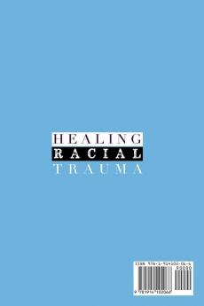 Healing Racial Trauma