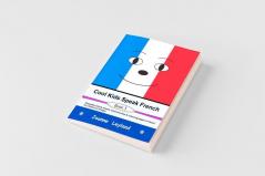 Cool Kids Speak French - Book 3
