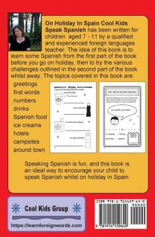 On Holiday In Spain Cool Kids Speak Spanish: Learn Spanish before you go away & 15 challenges to use Spanish whilst on holiday in Spain