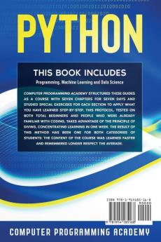 Python: This Book Includes: Programming Machine Learning and Data Science. An Hands-On Introduction to Python Programming Language a Project-Based ... Practical Exercises (Beginners Crash Course)