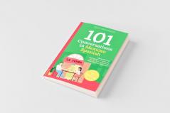 101 Conversations in Mexican Spanish