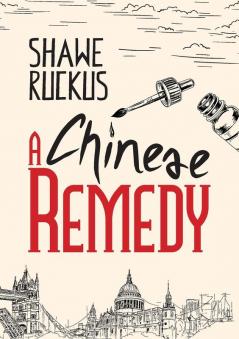 A Chinese Remedy