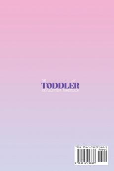 The Toddler Development HandBook: Explaining Your Toddler's World To Help You Be a Great Parent