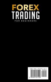 Forex Trading for Beginners: The Ultimate Comprehensive Guide For Any Forex Aspirant Top Trading Strategies How to Make the Right Investment and ... in 2021 and Beyond...: 3 (Trading Life)