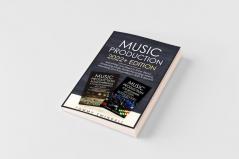 Music Production 2022+ Edition