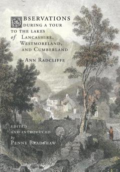Observations during a Tour to the Lakes of Lancashire Westmoreland and Cumberland