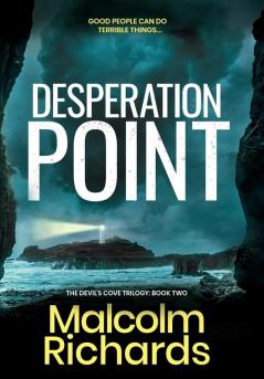 Desperation Point: A Nail-biting Serial Killer Thriller: 2 (The Devil's Cove Trilogy)