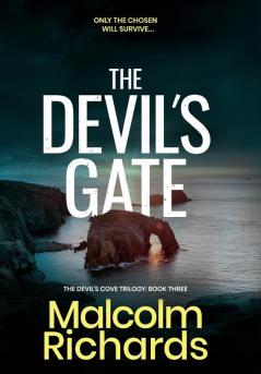 The Devil's Gate: A Heart-stopping Serial Killer Thriller: 3 (The Devil's Cove Trilogy)