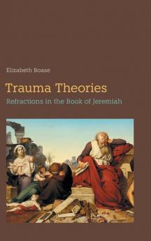Trauma Theories