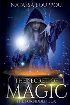 The Secret of Magic