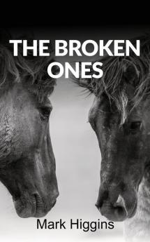THE BROKEN ONES