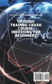 Options Trading Crash Course - Investing for Beginners: Learn how to operate in the market in the best way even if you are just a beginner: 2