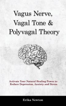 Vagus Nerve Vagal Tone & Polyvagal Theory