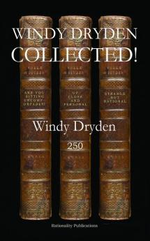 Windy Dryden Collected!