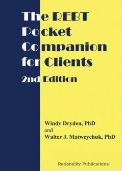 The REBT Pocket Companion for Clients 2nd Edition