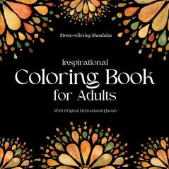 Inspirational Coloring Book for Adults