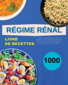 Régime Rénal (French Edition)
