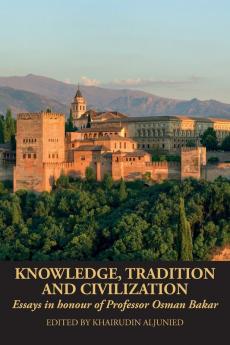 Knowledge Tradition and Civilization