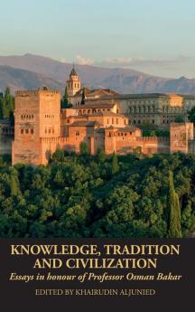Knowledge Tradition and Civilization