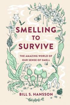 Smelling to Survive