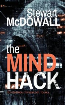 The Mind Hack (Detective McQueen #2)