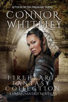 Fireheart Fantasy Collection: 5 Urban Fantasy Novellas: 6 (The Fireheart Fantasy)